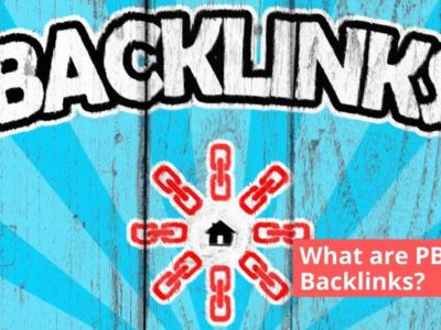 What are PBN Backlinks